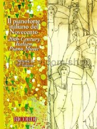 Il Pianoforte Italiano Del Novecento, Vol.I (Piano)