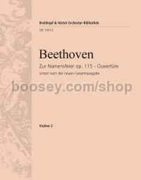 Zur Namensfeier Op. 115 - Overture - violin 2 part