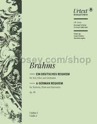 Ein deutsches Requiem op. 45 (Violin I Part)