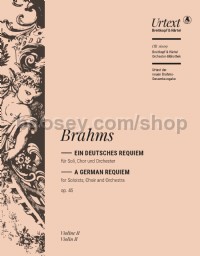 Ein deutsches Requiem op. 45 (Violin II Part)