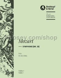 Symphony No. 30 in D major, KV 202 - violin 1 part