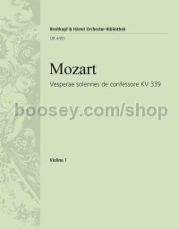 Vesperae solennes de confessore, K. 339 - violin 1 part