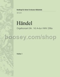 Organ Concerto in A major, No. 14, HWV296 - violin 1 part