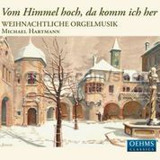 Vom Himmel Hoch (Oehms Audio CD)