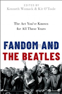 Fandom and the Beatles (Hardcover)