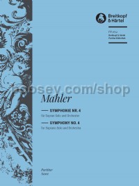 Symphony No. 4 (Soprano Solo & Orchestra Score)