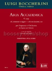Aria Accademica G 544 “Sì, veramente io deggio” for Soprano & Orchestra (score)