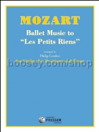 Ballet Music To Les Petits Riens (violin and piano)