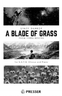 A Blade of Grass (SATB Voices)