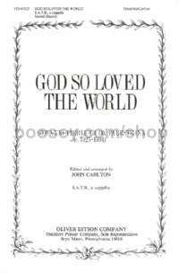 God So Loved The World (choir (SATB) a cappella)