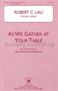 As We Gather at Your Table (SATB Voices)