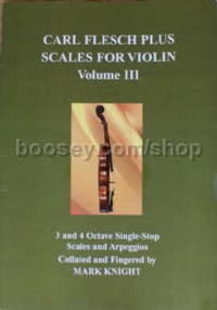Carl Flesch Plus Scales For Violin Vol III