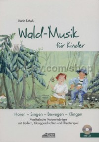 Wald-Musik für Kinder (Book & CD)