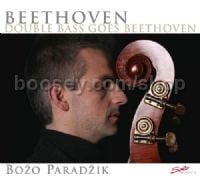 Double Bass Goes Beethoven (Solo Musica Audio CD)