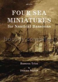 Four Sea Miniatures - for Nautical Bassoons: Bassoon Trios