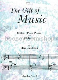 The Gift of Music - 13 short piano pieces for children