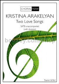 Two Love Songs (SATB Voices)