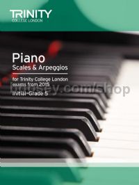 Piano Scales & Arpeggios from 2015, Initial–Grade 5
