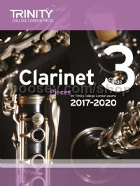 Clarinet Exam Pieces Grade 3, 2017–2020 (score & part)