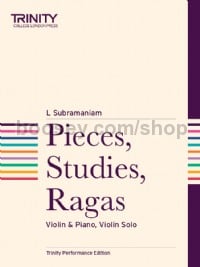 Pieces, Studies, Ragas (Violin & Piano)