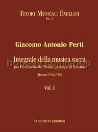 Complete Sacred Music for Ferdinando de’ Medici, Prince of Tuscany (Firenze 1704-1709) - Vol. I.
