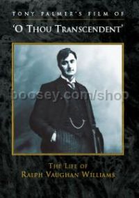 'O Thou Transcendent' - The Life of Ralph Vaughan Williams (DVD)