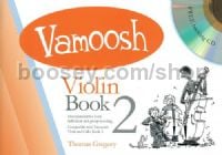 Vamoosh Violin Book 2 (+ CD)
