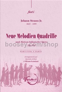 Neue Melodien Quadrille Op. 254 (Wind Quartet)