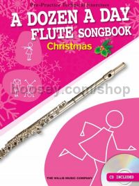 A Dozen A Day Flute Songbook: Christmas (+ CD)
