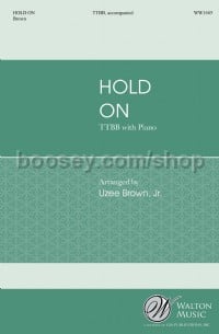 Hold On (TTBB)