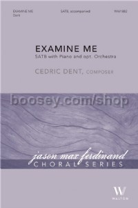 Examine Me (SATB & Piano)