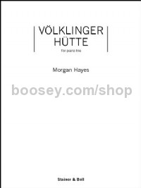 Volklinger Hutte (Violin, Cello & Piano)