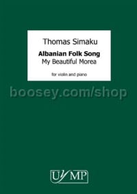 Albanian Folk Song 'Moj a Bukura Moré' for Violin & Piano)
