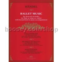 Ballet Music For Descant Recorder (or Flute Or Oboe Or Violin) with Piano Accompaniment