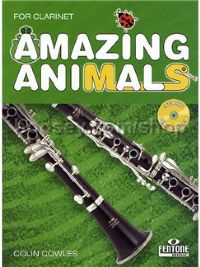 Amazing Animals Clarinet (Bb) Cowles Book & Cd
