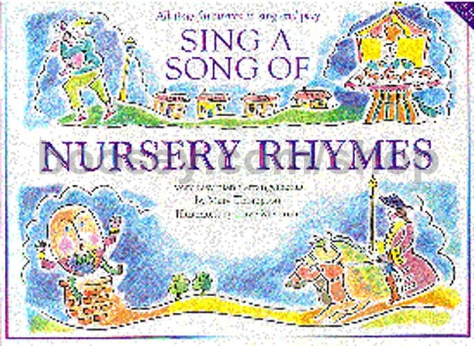 Sing A Song Of Nursery Rhymes Easy Piano - Thompson, John